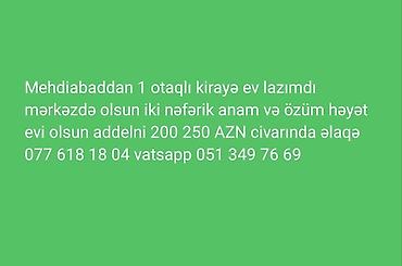 berdede ev: Müştəri axtarış elanıdır: Mehdiabadda kirayə üçün 1 otaqlı ev — 1