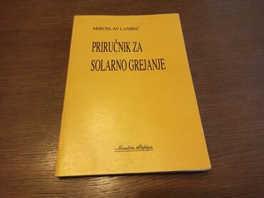 cd: Knjiga "Priručnik za solarno grejanje" Broširan povez, 24x17cm