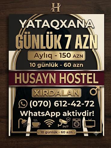 28 may metro: HUSAYN HOSTEL – Xırdalan Yataqxana xidməti: - Günlük: 7 AZN - 10 — 1