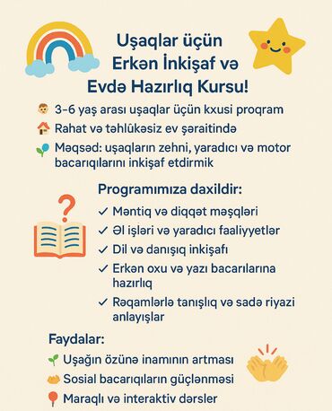 Təlim, kurslar: Məktəbəqədər və ibtidai sinif hazırlığı, Rus dili, Azərbaycan dili, Fərdi, Onlayn