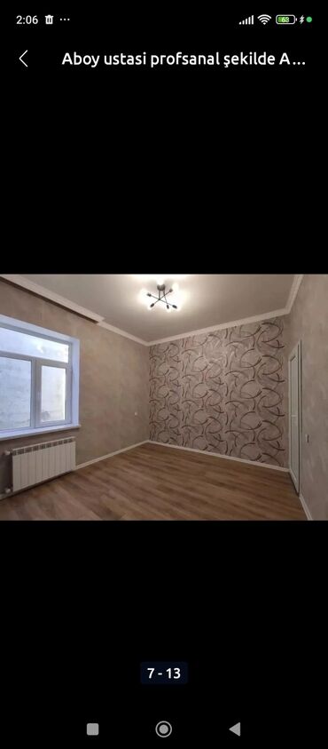 Malyar işləri: Aboy ustasi divar kağızları soyulub vurulması usta .2 nəfərik cəld ve — 15