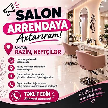 neftciler: Xidmət: Gözəllik/Lazer otağı üçün icarəyə məkan axtarışı Axtarılan — 1