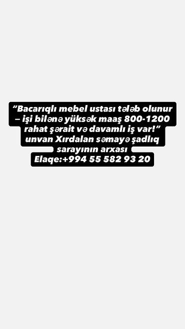 şexsi sürücü vakansiya: Vakansiya: Mebel ustası Təsvir: - Bacarıqlı mebel ustası axtarılır - — 1