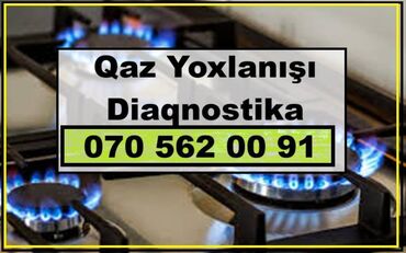 Çanaq üçün kranlar: Qaz Yoxlanışı. Qaz Xətlərin çəkilişi. Diaqnostikası, Santexnik Usta