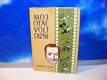 crtani za decu: Moj otac volt dizni dajana dizni1964 radtvrd povez 20 cmzaštitni omot — 1