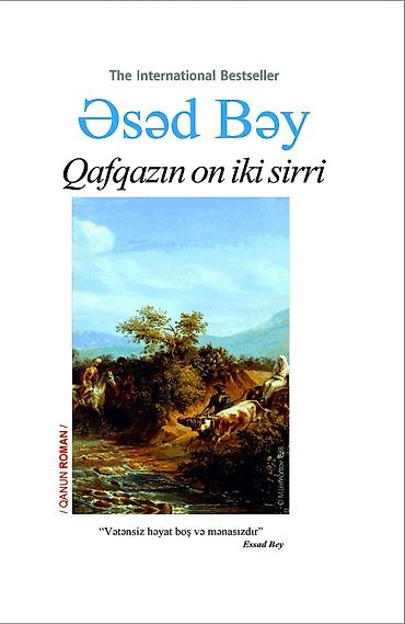 Kitab: Əsəd Bəy – “Qafqazın on iki sirri” Xüsusiyyətlər: - Nəşriyyat