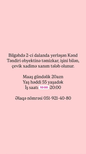 əczaçı vakansiya: Bilgəhdə yerləşən "Kənd Təndiri" obyekti üçün təmizkar, işini bilən və