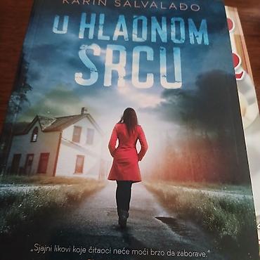 eva: Knjiga: U hladnom srcu – Karin Salvalado - Žanr: triler/krimi-roman - — 1