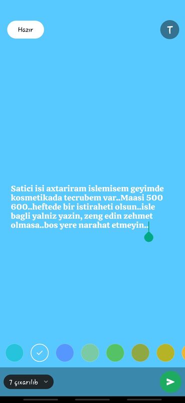 Otel, kafe, restoranlar: Satici isi axtariram islemisem geyimde kosmetikada tecrubem var. Maasi