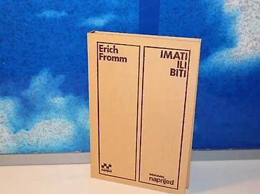 odece: Imati ili biti erich fromm1979 naprijedtvrd povez 22,5 cmstanje vrlo — 2