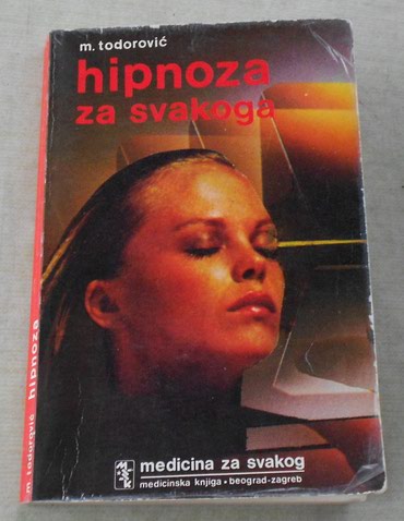 Knjige i stripovi: HIPNOZA – Širenje uma radi spoznaje i menjanja stvarnosti Đilberto — 7