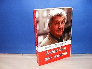 delije sever: Dragutin Gregorić - Jedan dan ceo život Dragutin P. Gregorić: JEDAN — 1