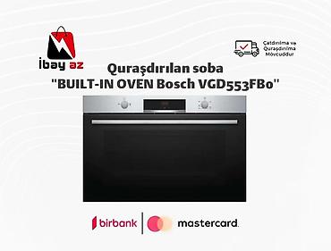 mini duxovka: Quraşdırılan soba "BUILT-IN OVEN Bosch VGD553FB0"Quraşdırılan soba — 1