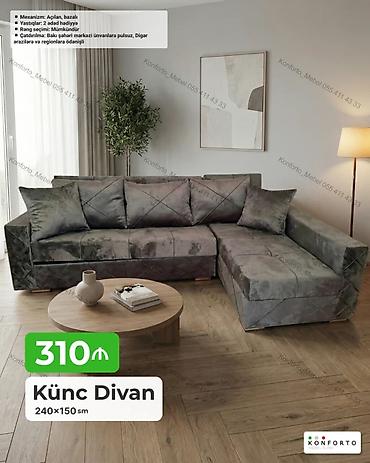 Divanlar: Künc divan – 240×150 sm Qiymət: 310₼ (şəkildə göstərilib) - Mexanizm — 1