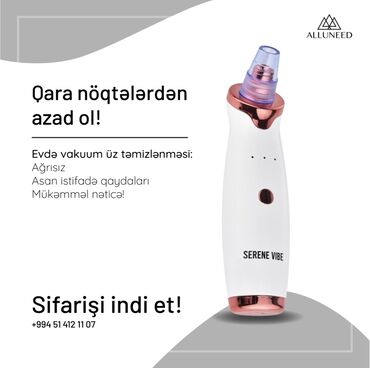 Vakumlu üz təmizləyicisi üzün sağlam, təmiz və təhlükəsiz şəkildə