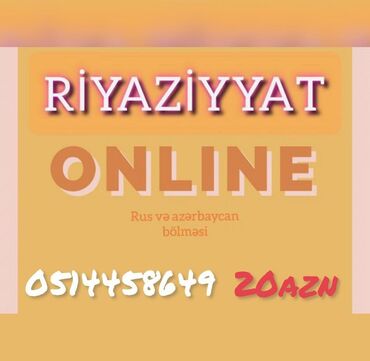 Təlim, kurslar: Riyaziyyat müəlliməsi . Həftədə 2 dəfə dərs hər dərs 1 saat online