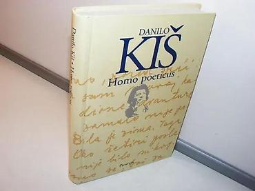 petao sofronije: Homo Poeticus Danilo KišProsveta Beograd, 2006tvrd povez, strana 313 — 3