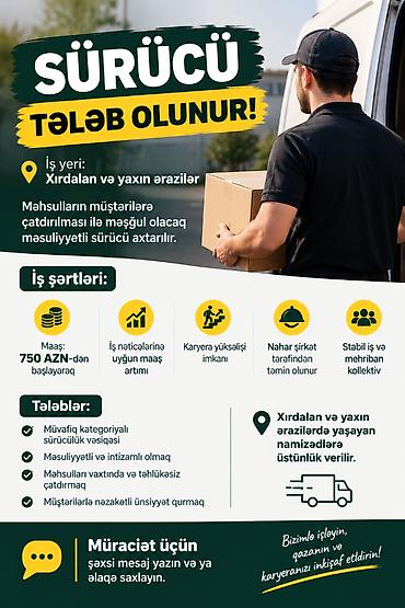 surucu axdarilir: 🚚 SÜRÜCÜ TƏLƏB OLUNUR! 📍 İş yeri: Xırdalan və yaxın ərazilər — 1