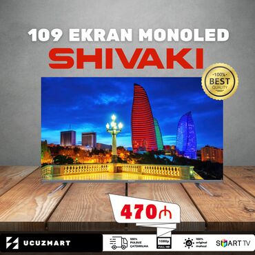 shivaki 109 ekran smart android 9: Yeni Televizor Shivaki 43" Pulsuz çatdırılma