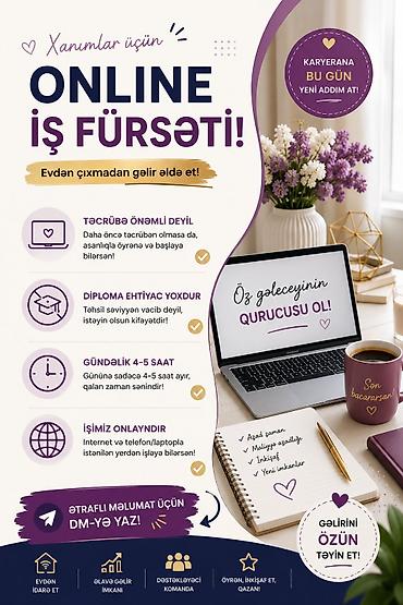online operator iş elanları: XANIMLARA EVDEN ELAVE GELIR IMKANI💸💸💰🫰 Təsvir: - Qazancı artan onlayn — 2