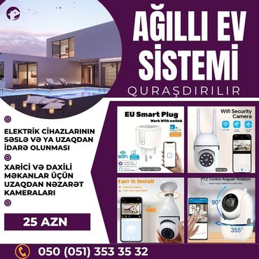 evde kamera sistemi: Ağıllı ev sistemi. Uzaqdan idarə olunan, daxili və xarici məkanlar