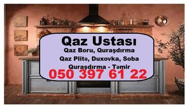 Mətbəx çanaqları: Qaz Ustası Servisi. Qaz boruların quraşdırılması, Qaz xətlərin