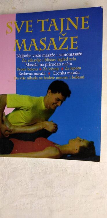 Knjige i stripovi: Knjiga:Sve tajne masaze,mni 17 cm. 145 str. Knjiga:Yoga,mni 17 cm. 159 na lalafo.rs — 12 Knjige i stripovi: Knjiga:Sve tajne masaze,mni 17 cm. 145 str. Knjiga:Yoga,mni 17 cm. 159 — 12