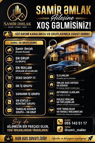 ucuz reklam: SAMİR ƏMLAK – rəsmi kanal və qruplar Xidmətin mahiyyəti: - Əmlak — 2