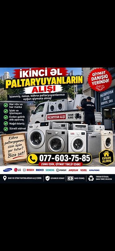 Paltaryuyan maşın təmiri: Xidmət: İkinci əl paltaryuyanların alışı Təsvir: - İşlənmiş, nasaz və — 1