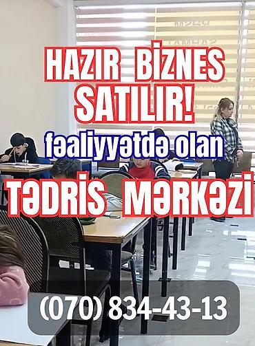 Готовый бизнес: Satılır: fəaliyyətdə olan tədris mərkəzi (hazır biznes) — 1
