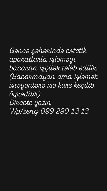 Аккумуляторы: Gəncə şəhərində estetika sahəsində aparatlarla işləmə bacarığı olan