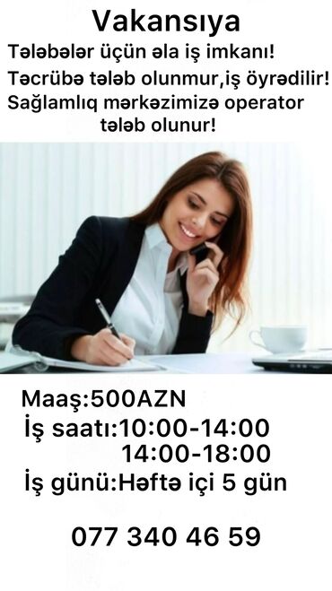 coban işi: Çağrı mərkəzi operatoru tələb olunur, Tələbələr, Təcrübəsiz, Aylıq ödəniş
