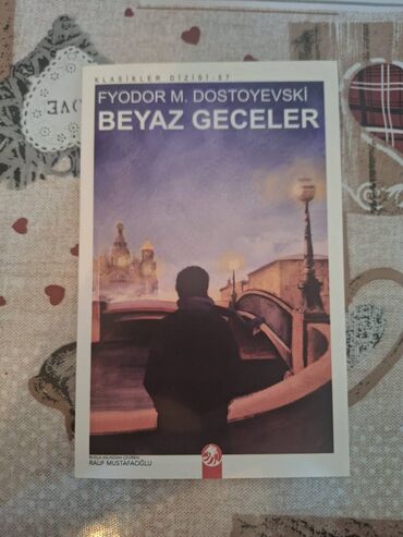 Bədii ədəbiyyat: Beyaz Geceler – Fyodor Dostoyevski