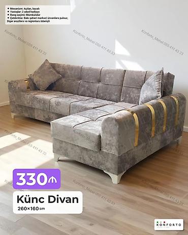sandıqca: Künc divan – 260×160 sm - Mexanizm: açılan, bazalı (yuxarı qalxan — 1
