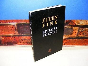 horizontalno: Epilozi poeziji eugen fink 1979 bigz mek povez na predlistu ispisno — 1
