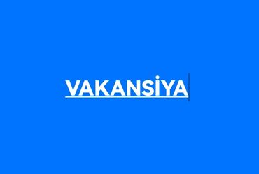 dtx vakansiya: Təqaüddə olan Polislərə, Hərbiçilərə və İdarəetmə istiqamətində iş