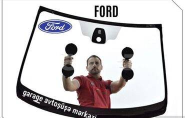 запчасти автомобили дэу: Ford avtomobil ön şüşəsi və quraşdırma xidməti - Ford markalı