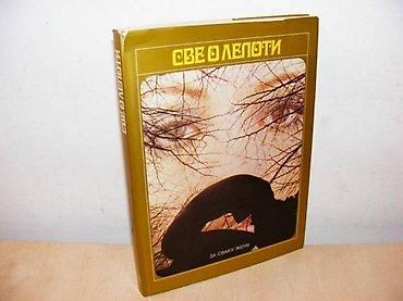 lepe devojke slike: SVE O LEPOTI za svaku ženu Priručnici za svakoga, Globus Zagreb 1981 — 1