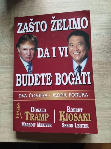 mesto zločina serija: Naslov knjige: Zašto želimo da i vi budete bogati Autor: Donald