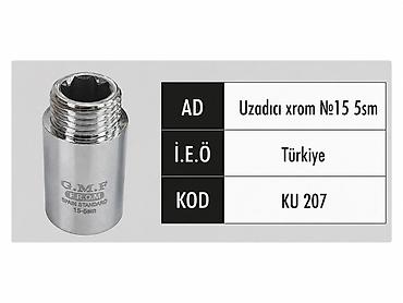 kas boru: Məhsul: Uzadıcı xrom №15, 5 sm Mənşə: Türkiyə Kod: KU 207 — 1