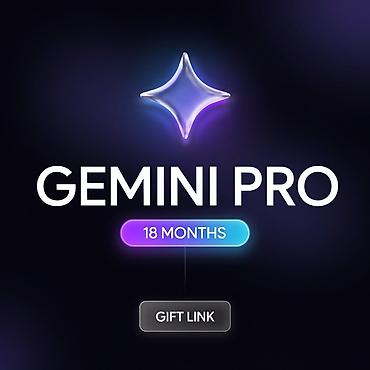 cd card: GEMINI PRO — подписка на 18 месяцев в формате подарочной ссылки (Gift — 1