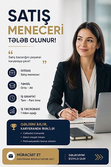Satış meneceri tələb olunur, 1 ildən az təcrübə