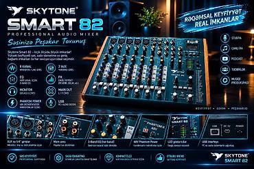 Звуковое оборудование: SKYTONE SMART 82 — SƏSİNİZƏ PEŞƏKAR NƏZARƏT Kompakt ölçü. Güclü — 1