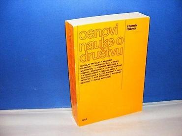 stari avan: OSNOVI NAUKE O DRUŠTVU zbornik radova rad 1981mek povez, strana — 1