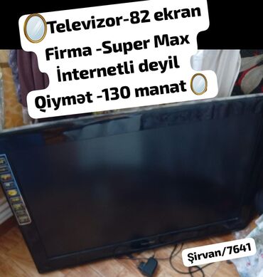 ремонт компьютеров сервис: Super Max televizor - Ekran ölçüsü: 82 sm (təxmini 32") - Smart