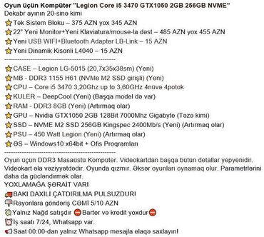 Masaüstü kompüterlər və iş stansiyaları: Oyun üçün Kompüter "Legion Core i5 3470 GTX1050 2GB 256GB NVME” Dekabr — 2