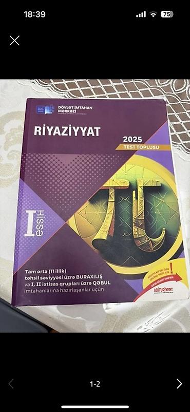 Testlər: Riyaziyyat Testlər 11-ci sinif, DİM, 1-ci hissə — 1