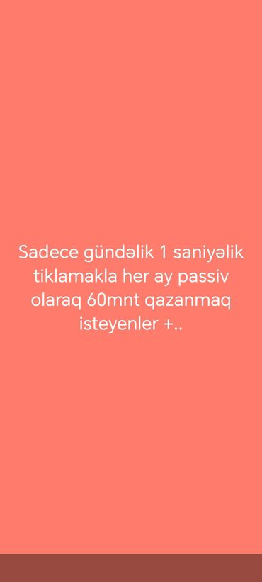 Anbar: Passiv gəlir imkanı – gündəlik 1 saniyəlik kliklə. - Hər ay 60 mnt