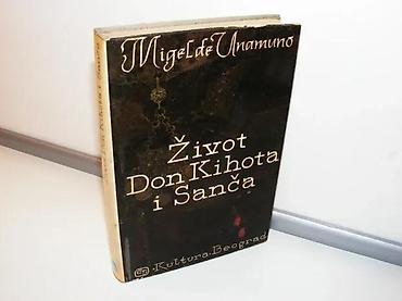 hari: Život don kihota i sanča migel de unamuno1969 kulturatvrd povez 18 — 1