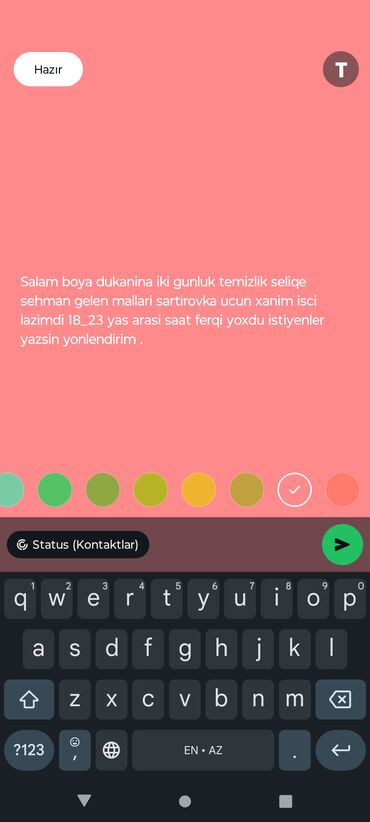 yeni iş elanı: Salam. Boya dükanına iki günlük təmizlik və səliqə üçün, həmçinin